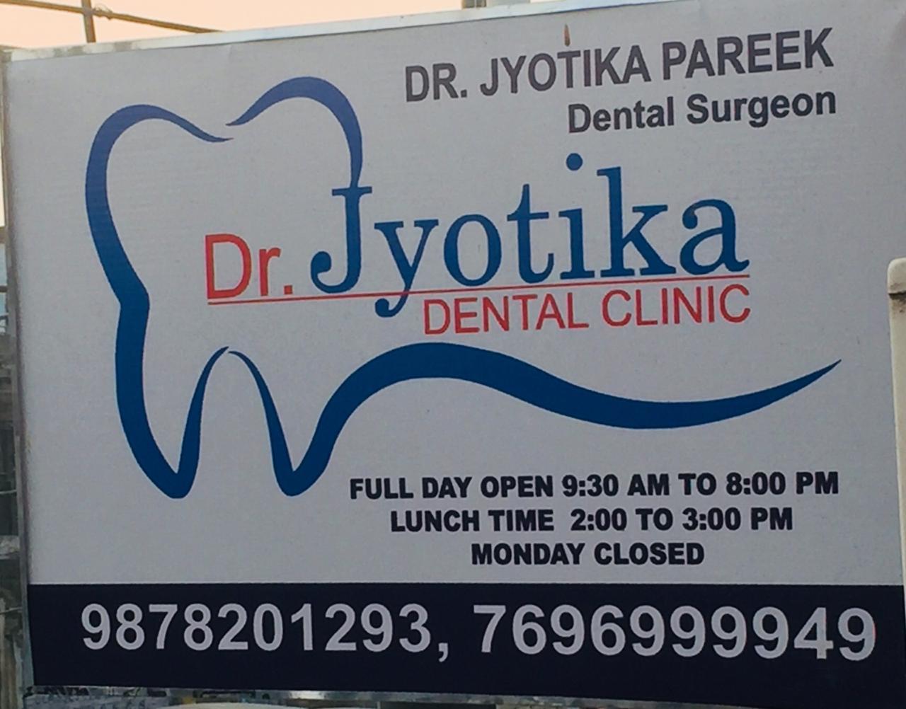 Dr Jyotika Dental Clinic